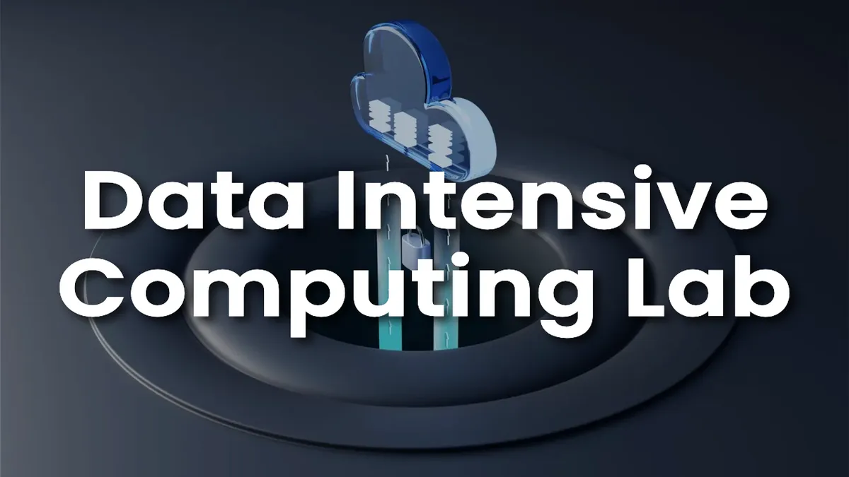Data Intensive Computing Lab